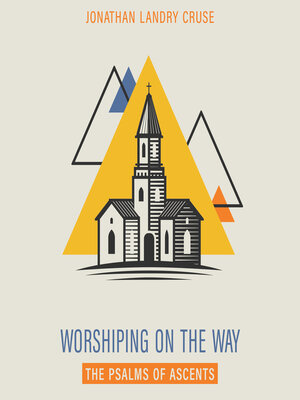 cover image of Worshiping on the Way